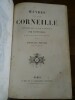 Oeuvres, précédées de la vie de P. Corneille par Fontenelle et des discours sur la poésie dramatique.. Corneille, Pierre - Corneille, Thomas.