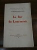 Le Bar du Lendemain.. Ribemont-Dessaignes, Georges.