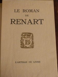 Le Roman de Renart, Version nouvelles de Paul Truffau, Gravures sur bois de Lucien Boucher. 