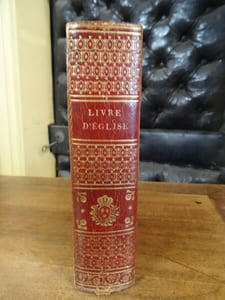 Livres d'église à l'usage du diocèse de Nancy, contenant, en latin et en français, les Messes et Vêpres des DImanches et principales Fêtes de l'année; l'Office de la B. V. Maris, sans renvois; les sept pseaumes, l'Office des Morts, etc.
