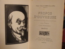 Propos d'Ouvreuse, avec le portrait de l'auteur, bois gravés et dessinés par Robert Barriot et deux lettres-préfaces de Colette.. Gauthiers-Villars, ...
