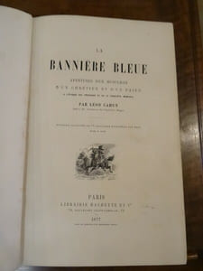 La Bannière Bleue, Aventures d'un Musulman, d'un Chrétien et d'un Païen, à l'époque des croisades et de la conquête mongole.