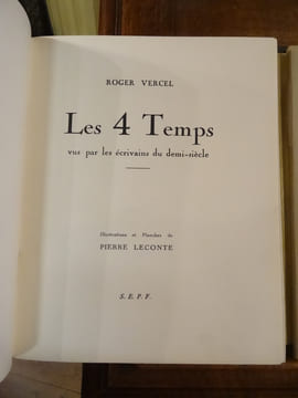 Les 4 Temps vus par les écrivains du Demi-Siècle.. Roger Vercel et collectif