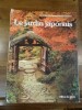 Le Jardin Japonais,  Essai par Osamu Mori.. Schaarschmidt-Richter, Irmtraud, et Mori, Osamu