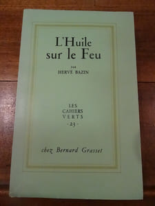 L'Huile sur le Feu.