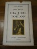 Histoire de Toulon.. Maurel, Paul.