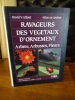 Ravageurs des Végétaux d'Ornement, Arbres, Arbustes, Fleurs.. Alford, David