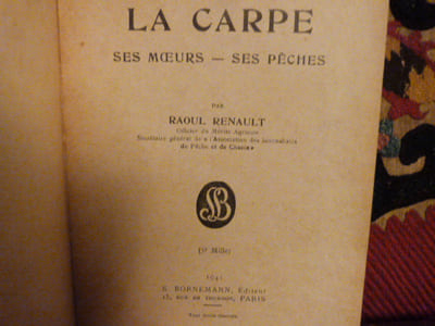 La carpe ses moeurs - ses pêches.
