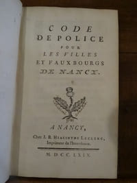 Code de Police pour les villes et fauxbourgs de Nancy.