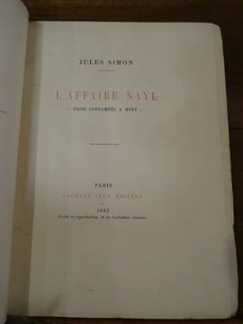 L'Affaire Nayl. Trois condamnés à mort.. Simon, Jules.