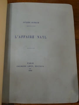 L'Affaire Nayl. Trois condamnés à mort.. Simon, Jules.