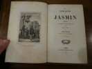 Las Papillotos de Jasmin, coiffur, de las académicos d'Agen et de Bourdeou, etc. Tome I: 1825-1843. Tome II: 1835 à 1842. Tome III: 1843-1851. Tome ...