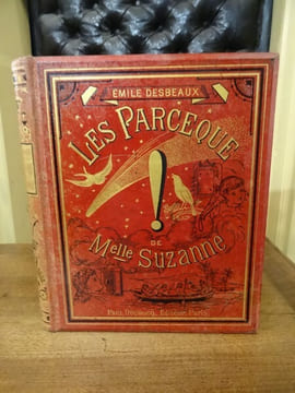 Les Parceque de Mlle Suzanne.. Desbeaux, Emile