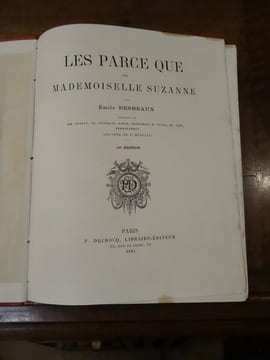 Les Parceque de Mlle Suzanne.. Desbeaux, Emile