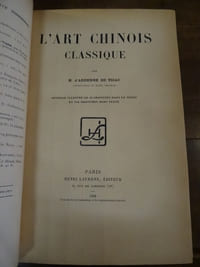 L'Art chinois classique.