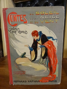 Contes du Soleil de la Neige et du Vent. contes populaire russes et scandinaves.