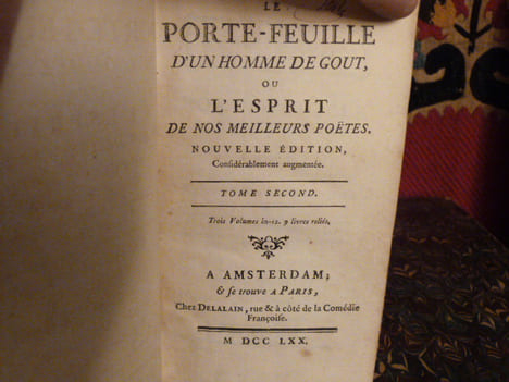 Le porte-feuille d'un homme de gout ou l'esprit de nos meilleurs poètes. Nouvelle édition considérablement augmentée.
. La Porte, Joseph de.
