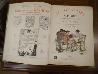Je Saurai Lire, Alphabet Méthodique et Amusant par Un Papa, Ouvrage enrichi de nombreuses gravures par Robert Sallès.
