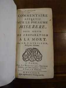 Commentaire affectif sur le Pseaume Miserere, pour servir à la préparation de la mort.

