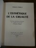 L'Esthétique de la cruauté. Etude des implications esthétiques du "Théâtre de la Cruauté" d'Antonin Artaud.

. Tonelli, Franco.