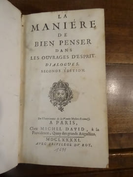 La Manière de bien penser dans les ouvrages d'esprit. Dialogues.. Bouhours