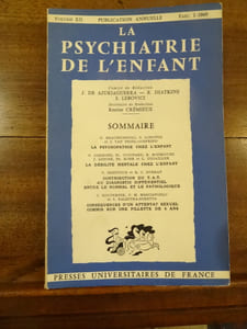 La Psychiatrie de l'Enfant. Volume XII fascule 1.