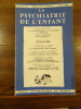 La Psychiatrie de l'Enfant. Volume XII fascule 1.. Collectif