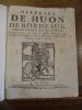 [Colportage], Histoire de Huon de Bordeaux. Pair de france, Duc de Guienne, contenant ses faits & actions Héroïques, mise en deux livres aussi beaux & ...