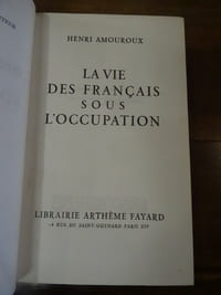 La vie des français sous l'occupation.