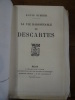 La Vie raisonnable de Descartes.. Dimier, Louis.