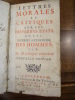 Lettres morales et critiques sur les differens états et les diverses occupations des hommes. Avec relié à la suite : Amusemens philosophiques et ...