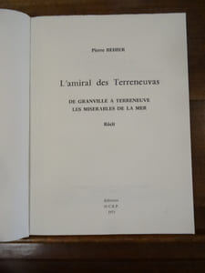 L'Amiral des terreneuvas, de Granville à Terreneuve, les misérables de la mer.