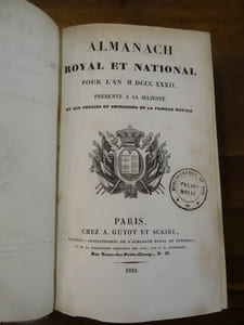 Almanach Royal et National pour l'an MDCCCXXXII, présenté à sa majesté et aux princes et princesses de la famille royale.
