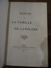 Notice sur la famille de Lamolère. Avec: "Le Général d'Eschallard. Un Sous-Chef d'Etat-Major, sous l'Empire et sous la Restauration.. [Demiduid ...