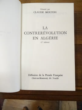 La Contrerévolution en Algérie, "Le combat de Robert Martel et de ses amis".
. Mouton, Claude