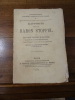 Rapports de M. le Baron de Stoffel sur les forces de la Prusse, la garde nationale mobile de France, le mouvement politique de l'Allemagne adressés au ...