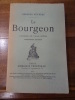 Le Bourgeon. Comédie en trois actes.. Feydeau, Georges.