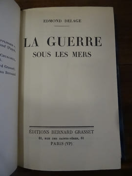 La Guerre sous les mers.. Delage, Edmond.