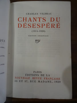 Chants du Désespéré (1914-1920).. Vildrac, Charles.