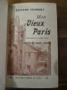 Mon Vieux Paris.. Drumont, Edouard.