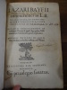 Lazari Bayfii annotationes in L.II. De captivis, et postliminio reversis in quibus tractatur de re navali. Eiusdem annotationes in tractatum de auro & ...