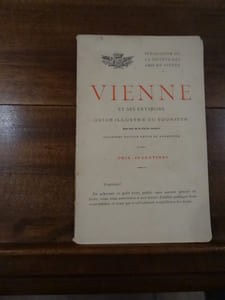 Vienne et ses environs. Guide illustré du touriste avec plan de la ville en couleurs.