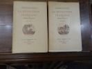 La R&eacute;volution fran&ccedil;aise.. Gaxotte, Pierre