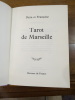 Tarot de Marseille.. Dicta et Françoise