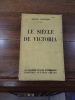 Le Siècle de Victoria.. Chastenet, Jacques