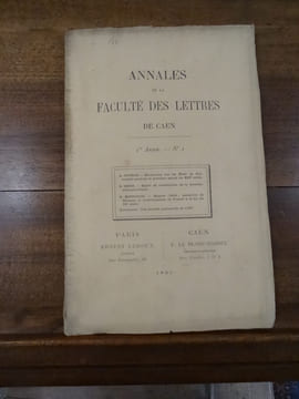 Annales de la faculté des lettres de Caen 1ère année N°1.. undefined