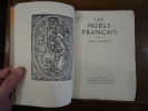 Les No&euml;ls fran&ccedil;ais. . Bachelin, Henri.