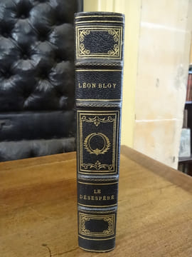 Le Désespéré. Edition intégrale. Publiée avec une préface de l'auteur.
. Bloy, Léon.
