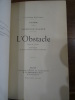 L'Obstacle. Pièce en 4 Actes.. Daudet, Alphonse.