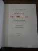 Poèmes symboliques. Transposition en vers français par A. du Bouchet-Verhylle.. Larragoiti, A. S. de.